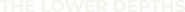 Logo of The Lower Depths image size 1251x83