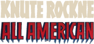 Logo of Knute Rockne All American image size 804x380