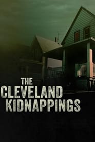 The Cleveland Kidnappings 2021 123movies