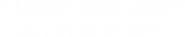 Logo of I Love You Just a Little Bit image size 1495x301