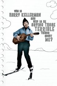 Who Is Harry Kellerman and Why Is He Saying Those Terrible Things About Me? Poster of Who Is Harry Kellerman and Why Is He Saying Those Terrible Things About Me? image size 1000x1500