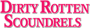 Logo of Dirty Rotten Scoundrels image size 783x249