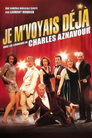 Je m'voyais déjà