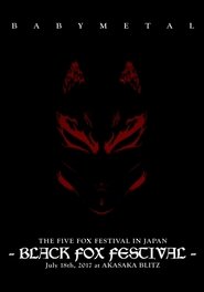 poster BABYMETAL THE FIVE FOX FESTIVAL IN JAPAN - BLACK FOX FESTIVAL