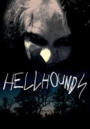 Regarder Film Hellhounds en streaming VF