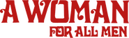 Logo of A Woman for All Men image size 972x291