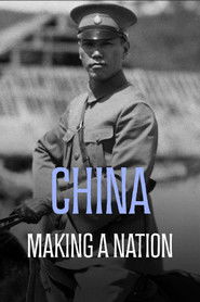 China: The Making of a Nation