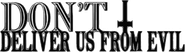 Logo of Don't Deliver Us from Evil image size 918x257