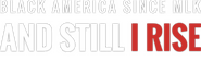 Logo of Black America Since MLK: And Still I Rise image size 1660x505