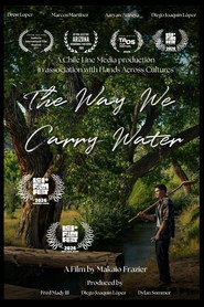 The Way We Carry Water