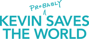 Logo of Kevin (Probably) Saves the World image size 2896x1289