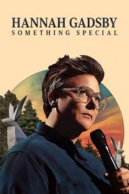 Hannah Gadsby: Something Special 2023 Soap2Day