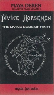 Poster of Divine Horsemen: The Living Gods of Haiti image size 500x879