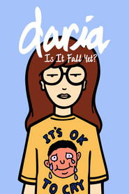 poster Daria in 'Is It Fall Yet?'