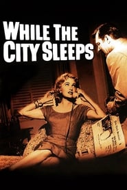 While the City Sleeps 1956 123movies