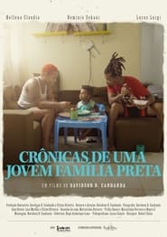 Crônicas de Uma Jovem Família Preta!