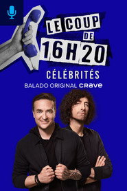 Le coup de 16h20 célébrités