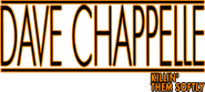 Logo of Dave Chappelle: Killin' Them Softly image size 663x296