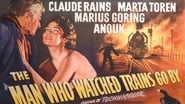 Backdrop of The Man Who Watched Trains Go By image size 1280x720