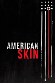 Poster of American Skin image size 2000x3000