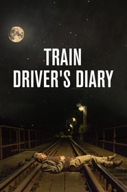 Train Driver’s Diary 2016 123movies