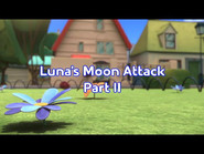 Luna's Moon Attack Part II