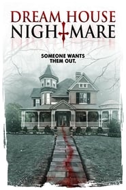 Dream House Nightmare 2017 123movies