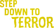 Logo of Step Down to Terror image size 788x405