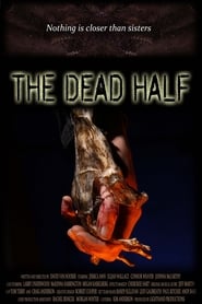 The Dead Half 2017 Soap2Day