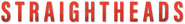 Logo of Straightheads image size 796x105