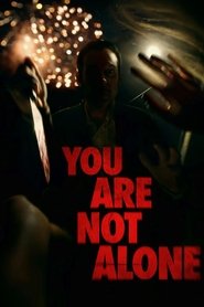 poster You Are Not Alone