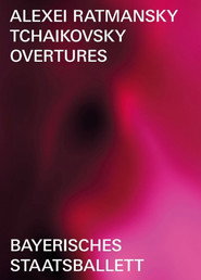 Ratmansky: Tchaikovsky Overtures poster