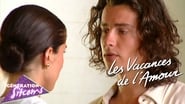 Les vacances de l'amour season 1 episode 5