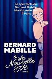 poster Bernard Mabille à La nouvelle Ève