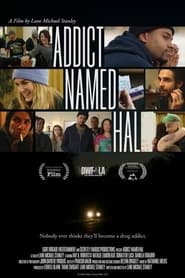 Addict Named Hal 2021 123movies