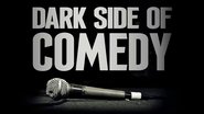 Dark Side of Comedy  