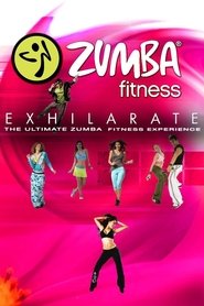 poster Zumba Fitness Exhilarate: The Ultimate Experience