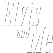 Logo of Elvis and Me image size 549x556