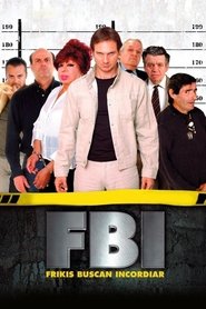 poster FBI: Frikis buscan incordiar