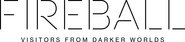 Logo of Fireball: Visitors from Darker Worlds image size 6673x1503