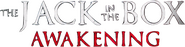 Logo of The Jack in the Box: Awakening image size 586x149