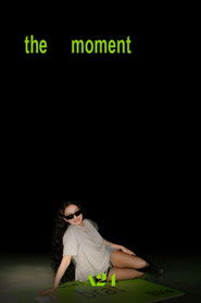 The Moment