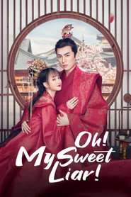 Oh! My Sweet Liar!