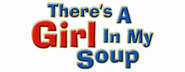 Logo of There's a Girl in My Soup image size 800x310