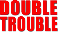 Logo of Double Trouble image size 953x536