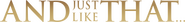 Logo of And Just Like That… image size 4309x503