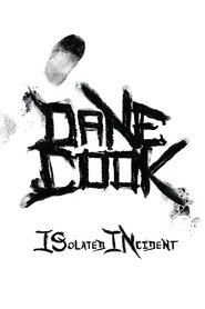 Dane Cook: Isolated Incident Poster