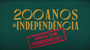 200 Anos da Independência: Ainda tem Pendência? wallpaper 