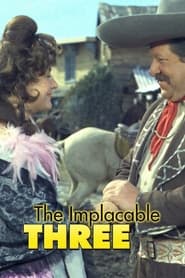 The Implacable Three 1963 Soap2Day