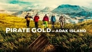 Pirate Gold of Adak Island  